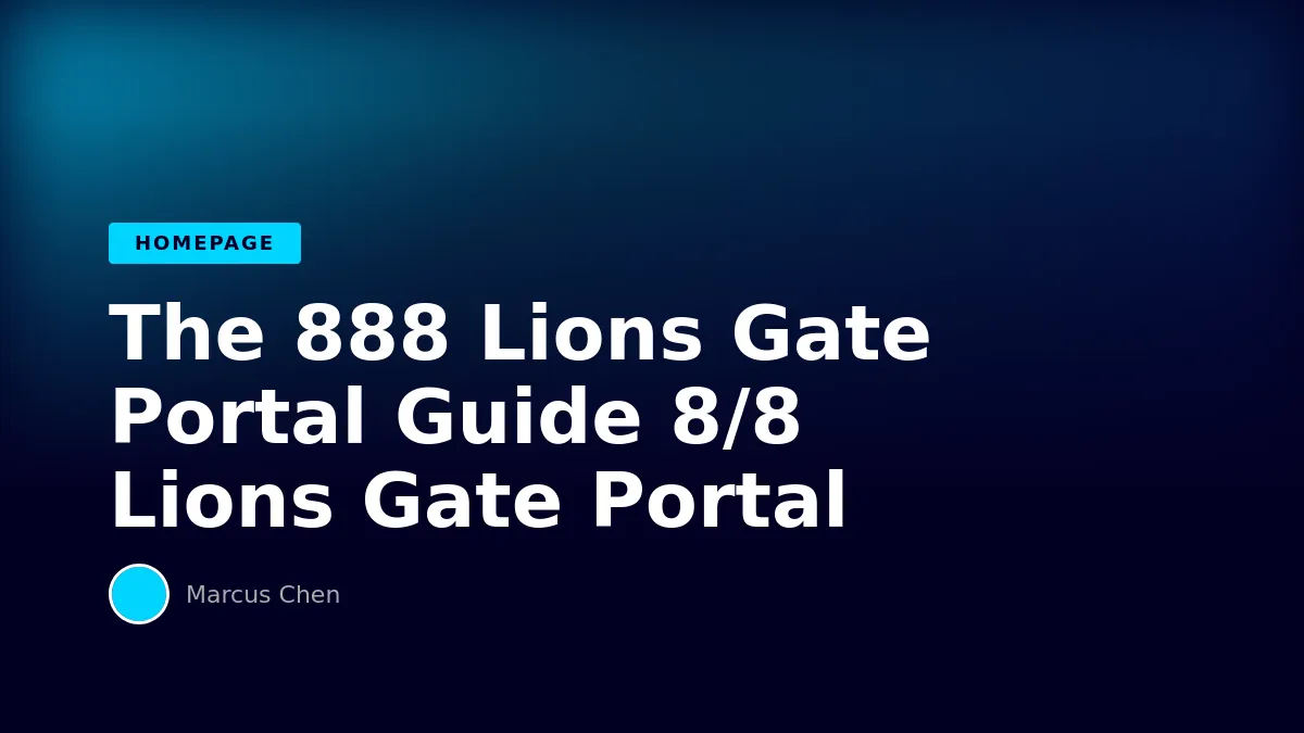 8/8 Lions Gate Portal Hero Image