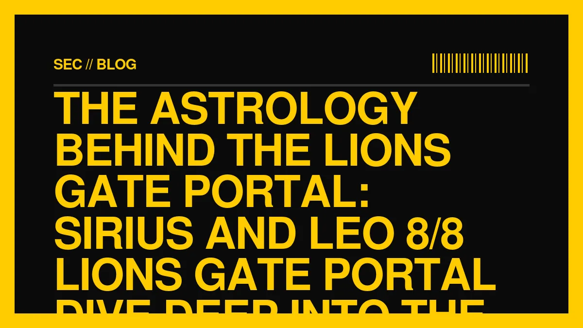 The Astrology Behind the Lions Gate Portal: Sirius and Leo